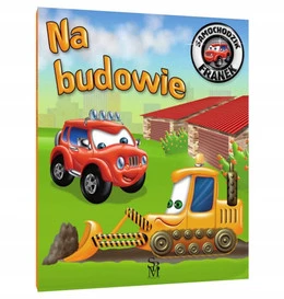 Na Budowie. Samochodzik Franek