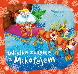 Wielka Zadyma z Mikołajem Drabik Szal | Książka dla Dzieci