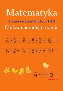Matematyka Dodawanie i odejmowanie – Monika Ostrowska (klasa 1‑3)