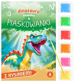 Zadanka & piaskowanki. Dinozaury