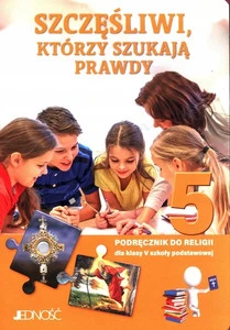 Podręcznik Religia Klasa 5 Szczęśliwi, którzy szukają prawdy Jedność Kondrak Mielnicki