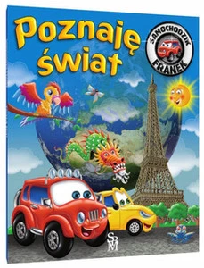 Poznaję Świat. Samochodzik Franek