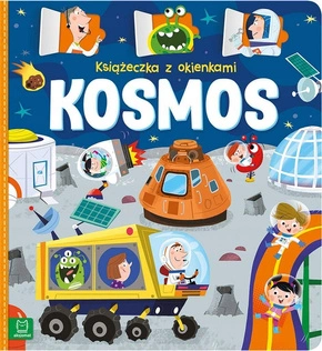 Książeczka Z Okienkami KOSMOS Agnieszka Bator 0+ Aksjomat 3640
