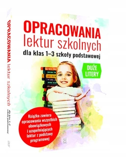 Opracowania Lektur Szkolnych Dla Klas 1-3 Szkoły Podstawowej SBM