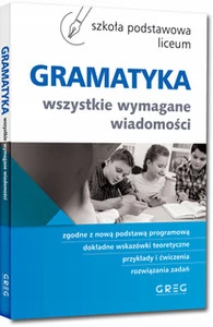 Gramatyka Wszystkie Wymagane Wiadomości – Dorota Stopka