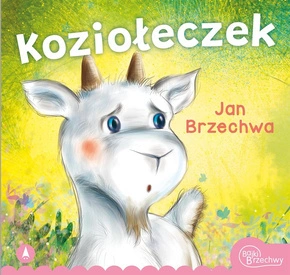 Koziołeczek Jan Brzechwa Bajki i Wierszyki 3+ Skrzat