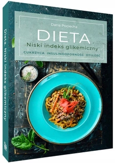 Dieta Niski Indeks Glikemiczny Cukrzyca Otyłość Daria Pociecha SBM (TW)