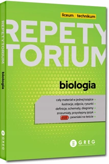 Repetytorium Biologia Liceum/Technikum Matura 2024 Greg