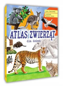 Atlas ZWIERZĄT Dla Dzieci Jacek Twardowski 6+ SBM