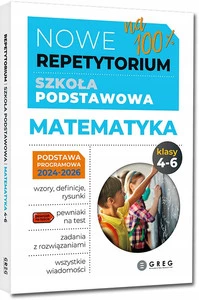 Nowe Repetytorium - szkoła podstawowa. Matematyka, kl. 4-6 - 2026