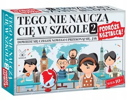 Tego nie nauczą Cię w szkole 2 Podróże kształcą