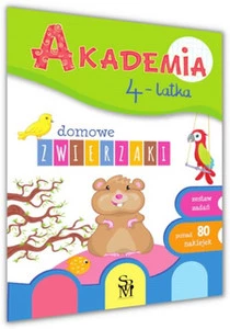 Akademia 4-latka. Domowe zwierzaki