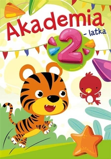 Akademia 2-Latka Dwulatka Zadania Ćwiczenia Anna Horosin 2+ Skrzat