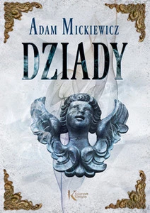 Dziady Mickiewicz Kolorowa Klasyka TW Greg