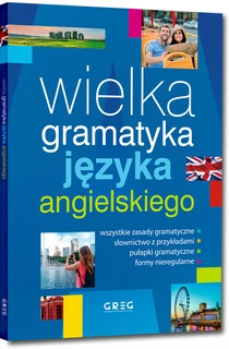 Wielka Gramatyka Języka ANGIELSKIEGO Jacek Paciorek Greg