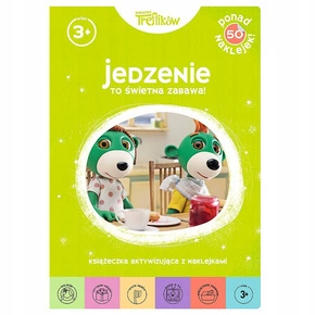 JEDZENIE TO ŚWIETNA ZABAWA KSIĄŻECZKA AKTYWIZUJĄCA