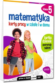 Matematyka Karty Pracy W Szkole I W Domu Klasa 5 SP Greg