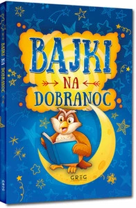 Bajki na dobranoc – Małgorzata Białek