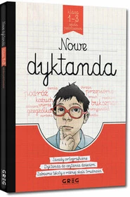 Nowe dyktanda - szkoła podstawowa, klasy 1-3