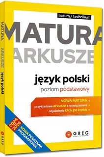 Matura Arkusze JĘZYK POLSKI 2026 Greg