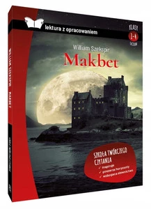 Makbet Lektura z Opracowaniem William Szekspir SBM (TW)