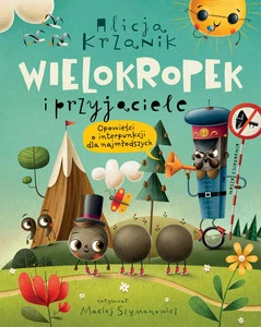 Wielokropek i Przyjaciele. Opowieści o Interpunkcji dla Dzieci