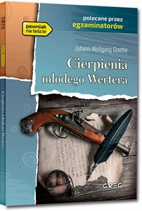 Cierpienia Młodego Wertera Johann Wolfgang Goethe Greg