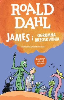 James i Ogromna Brzoskwinia Roald Dahl Trefl Books