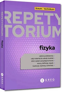 Repetytorium Fizyka Liceum Technikum 2027 Elżbieta Senderska