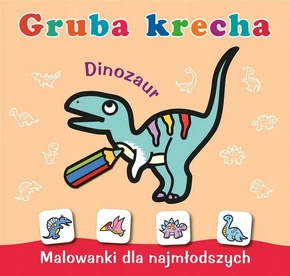 Gruba Krecha Malowanka Kolorowanka Dinozaur 1+ Skrzat