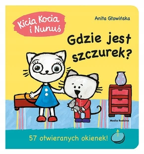 Kicia Kocia i Nunuś Gdzie Jest Szczurek? Anita Głowińska 2+ Media Rodzina