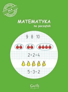 Matematyka na początek – Praca zbiorowa