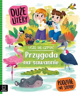 Uczę się czytać: Przygoda na Sawannie. Duże Litery, Podział na Sylaby