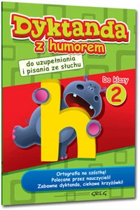 Dyktanda z humorem do klasy 2