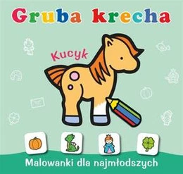 Gruba krecha. Kucyk