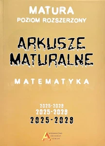 Arkusze Maturalne Matematyka ZR 2025-2028 | Poziom Rozszerzony CKE