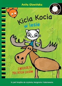 Kicia Kocia w lesie. Zwierzęta polskich lasów.