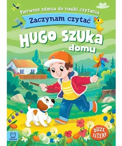 Zaczynam czytać. Hugo szuka domu – Agnieszka Bator