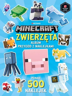 Minecraft Zwierzęta Album Przygód Z Naklejkami Craig Jelley 6+ HarperKids