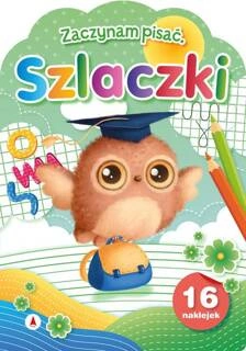 Szlaczki Zaczynam Pisać + NAKLEJKI Wioleta Żyłowska Skrzat