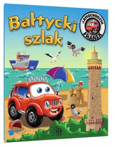 Bałtycki Szlak. Samochodzik Franek 