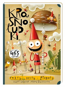 Krasnoludki. Fakty, mity, głupoty Maciej Szymanowicz