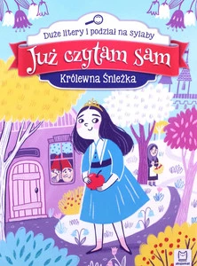 Już czytam sam. Królewna Śnieżka – Anna Podgórska