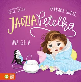 Jadzia Pętelka ma gila – Barbara Supeł
