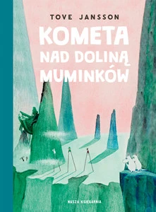 Kometa nad Doliną Muminków Tove Jansson