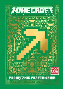 Minecraft. Podręcznik przetrwania praca zbiorowa