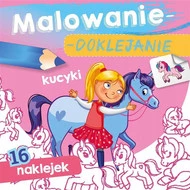 Malowanie Doklejanie KUCYKI 16 Naklejek 3+ Skrzat