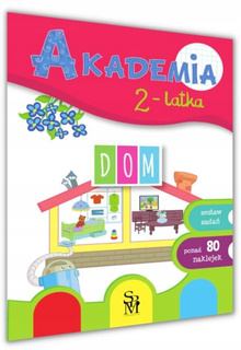 Akademia 2-Latka DOM 80 Naklejek Zestaw Zadań 2+ SBM