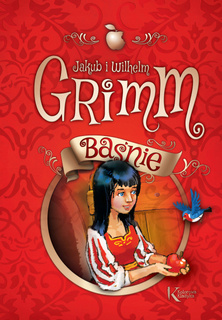 Baśnie Grimm Kolorowa Klasyka Jakub I Wilhelm Grimm TW Greg