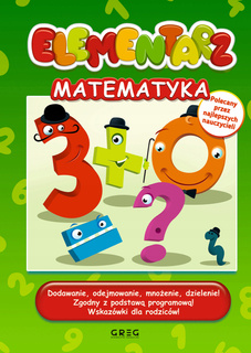 Elementarz Matematyka Kolorowe Ilustracje Nauka Liczenie TW Greg